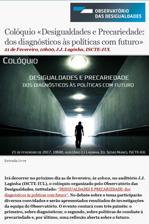 21 FEV 2017, 10h | Colóquio “Desigualdades e Precariedade: dos diagnósticos às políticas com futuro”