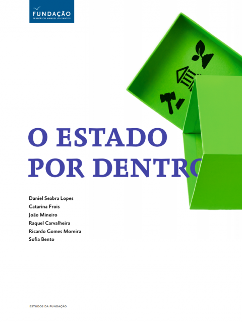 Study «O Estado por dentro», Coord. by Daniel Seabra Lopes – Available for download!