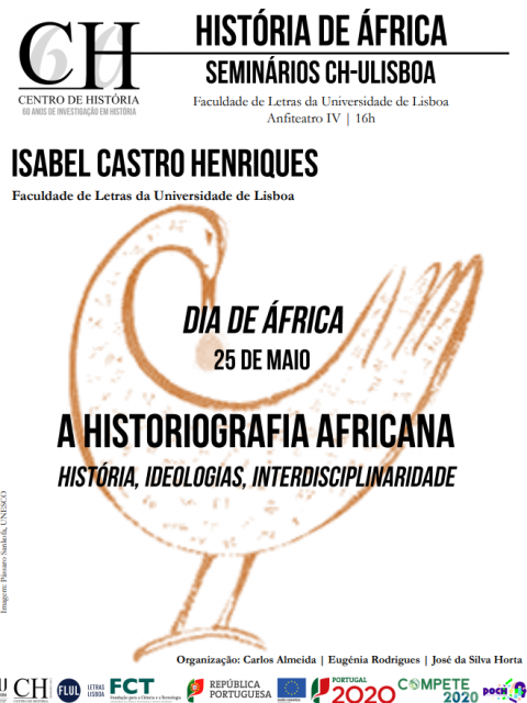 25 MAI 2018 | Dia de África | Seminário História de África, com Isabel Castro Henriques