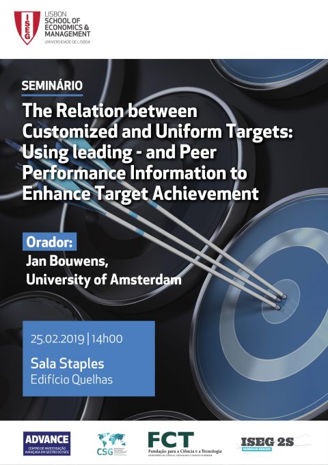 25 FEV 2019 | Seminário “The Relation between customized and uniform targets: Using leading – and peer performance information to enhance target achievement”