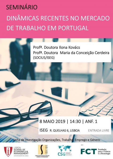 8 MAI 2019, 14h30 @ISEG | Seminário “Dinâmicas Recentes no Mercado de Trabalho em Portugal”
