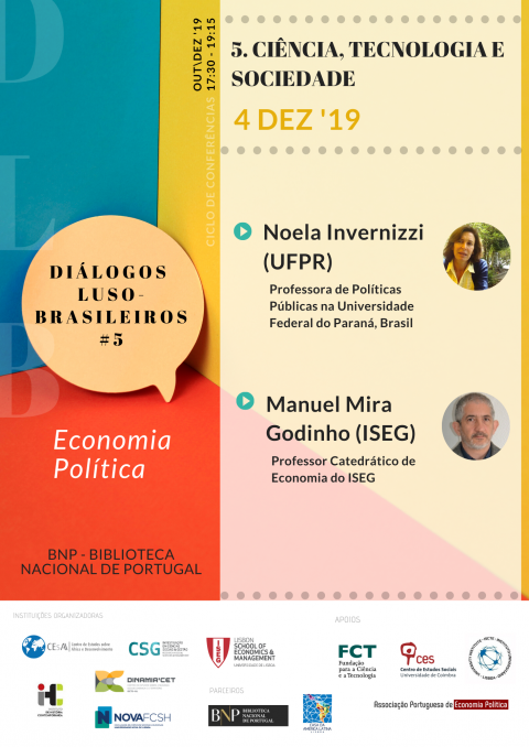 Diálogos Luso-Brasileiros | Sessão#5: Ciência, Tecnologia e Sociedade, com Noela Invernizzi (UFPR) e Manuel Mira Godinho (ISEG)