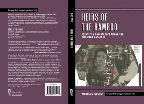 Com promoção até 31 de maio – Livro “Heirs of the Bamboo. Identity & Ambivalence among the Eurasian Macanese”