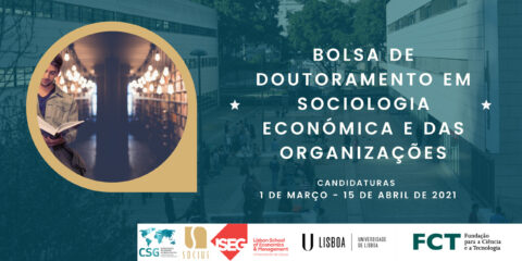Concurso Bolsa de Doutoramento em Sociologia Económica e das Organizações