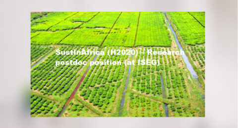 SustInAfrica (H2020) – Research postdoc position (at ISEG)