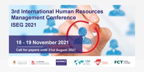 Prolongada a chamada de trabalhos para a 3 ª Edição da Conferência Internacional de Gestão de Recursos Humanos