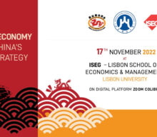 Chinese Economy and China’s Dual Strategy – Conferência Internacional • 17 Novembro 2022