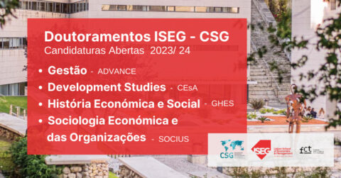 Doutoramentos ISEG – CSG • Abertas as candidaturas 2023/24