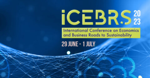 Call for Papers • International Conference on Economics and Business Roads to Sustainability – ICEBRS