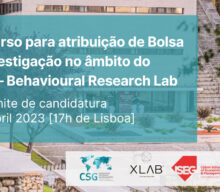 Concurso • Bolsa de Investigação no âmbito do XLAB – Behavioural Research Lab