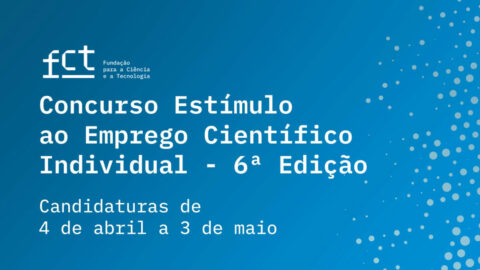 Concurso Estímulo ao Emprego Científico Individual – 6.ª Edição