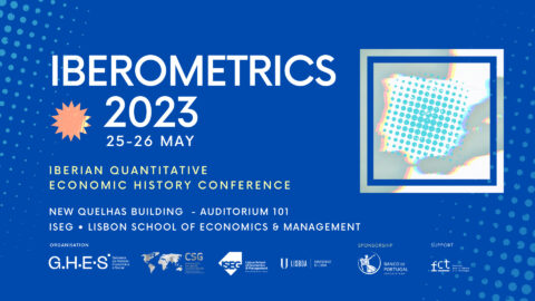 IBEROMETRICS 2023 • 25 – 26 May • Iberian Quantitative Economic History Conference