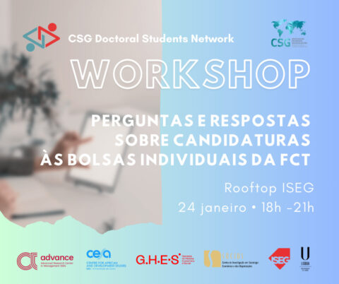 Workshop CSG Doctoral Students Network • 24 janeiro – 18h