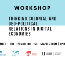 Workshop: Thinking colonial and geo-political relations in digital economies • ISEG, 6 set 2024